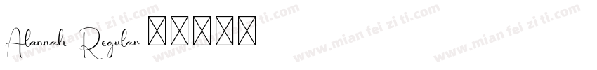 Alannah Regular字体转换